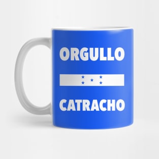 Orgullo Catracho - Honduran Pride - Contra los filibusteros y piratas Mug